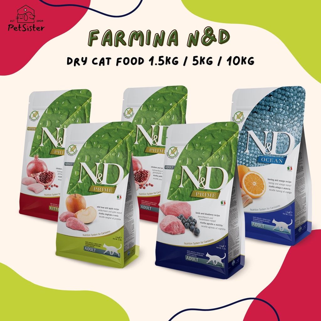 Farmina N&D Dry Cat Food 1.5kg/ 5kg/ 10kg อาหารแมวเกรดพรีเมี่ยม โปรตีนสูง x Petsister